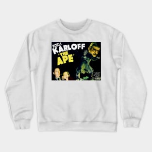 The Ape (1940) Poster 2 Crewneck Sweatshirt